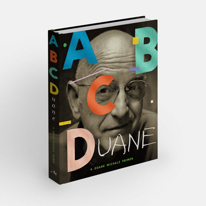ABCDuane: A Duane Michals Primer