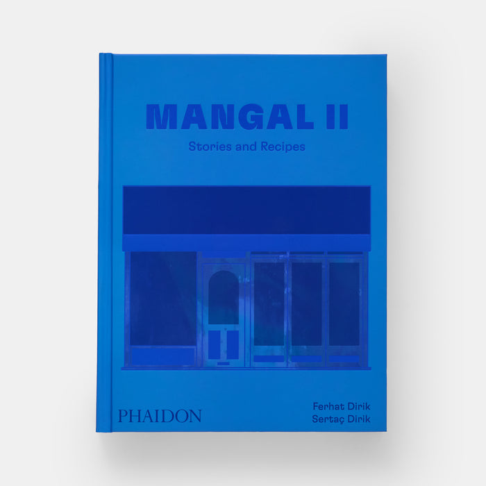 Mangal II: Stories and Recipes