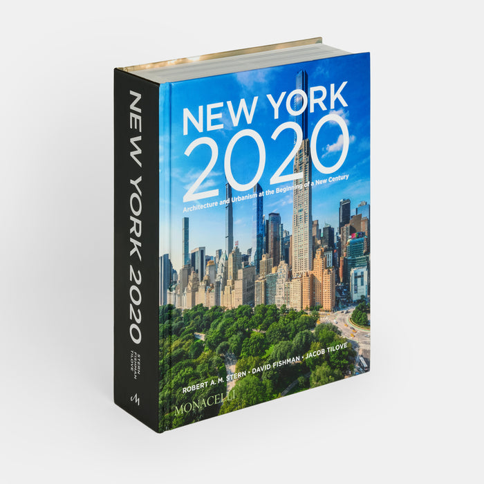 New York 2020: Architecture and Urbanism at the Beginning of a New Century