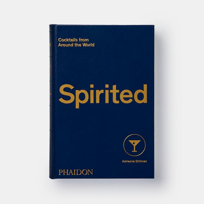 Spirited: Cocktails from Around the World