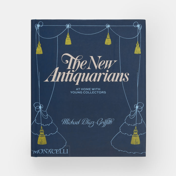 The New Antiquarians: At Home with Young Collectors